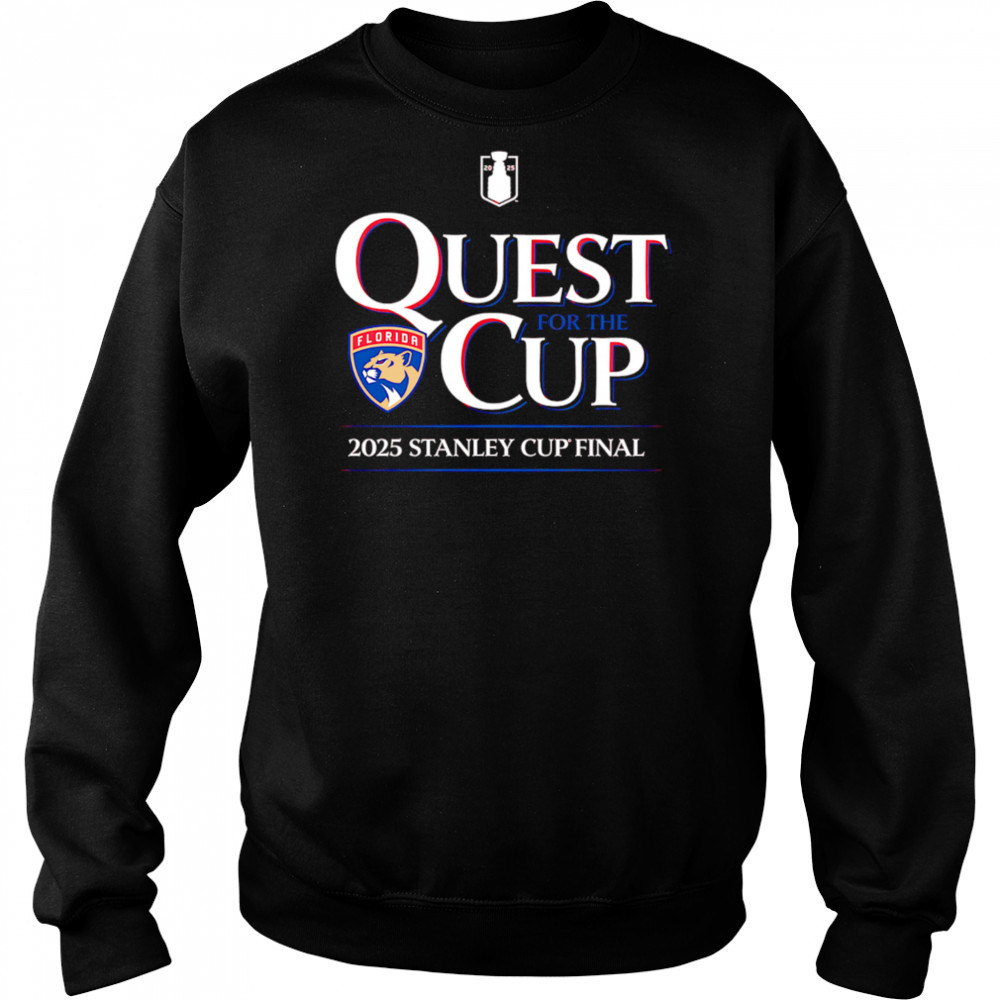 Florida Panthers 2025 Stanley Cup Final Quest for the Cup shirt Hoodie