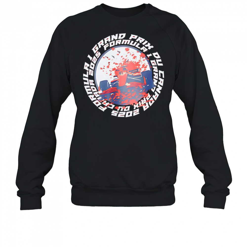 Formula 1 Montreal Grand Prix shirt Sweatshirt