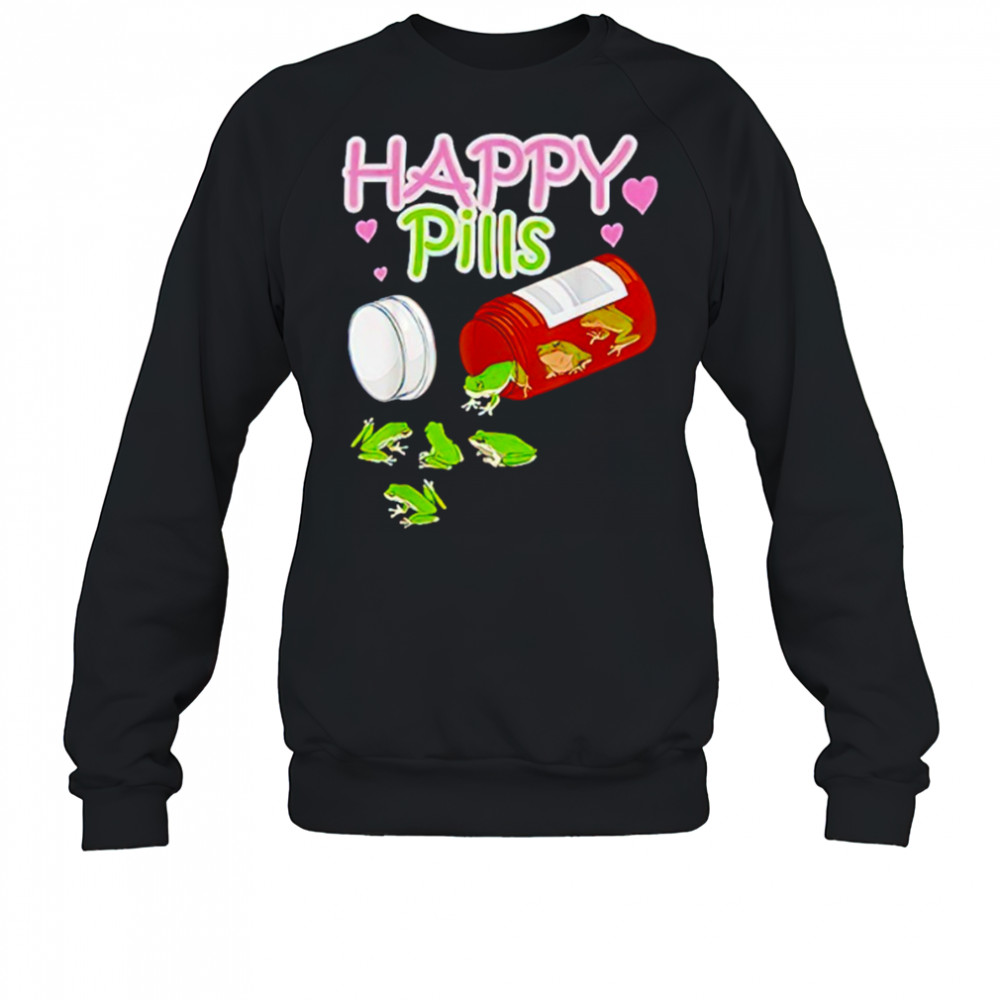 Happy Pills frog lover shirt Sweatshirt