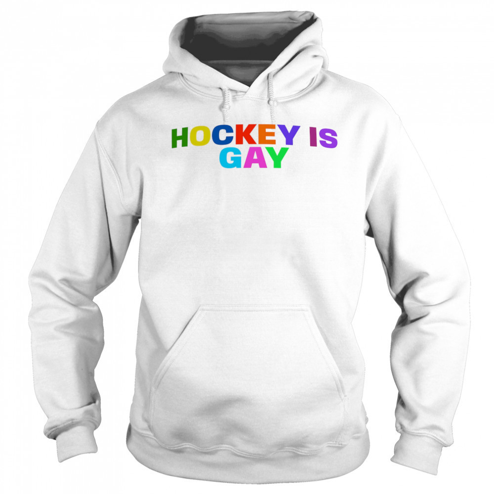 Hockey Is Gay Pride shirt Sweatshirt