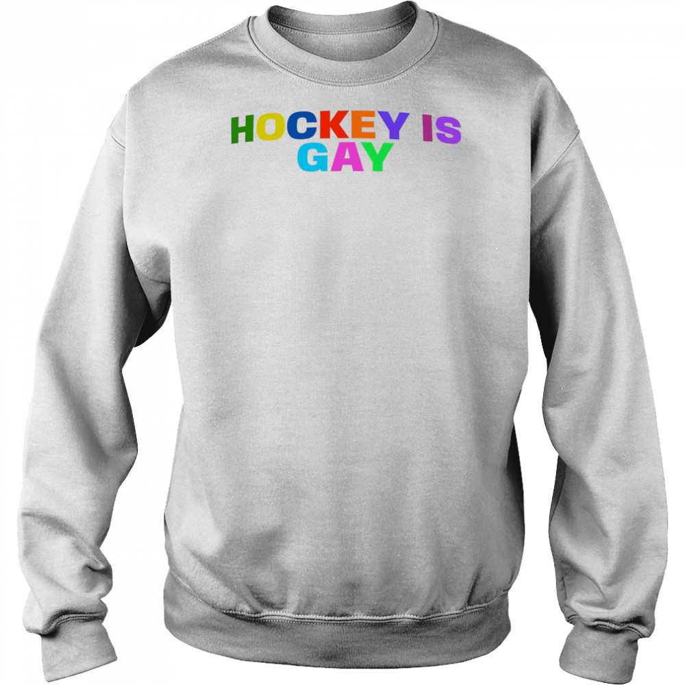 Hockey Is Gay Pride shirt Hoodie