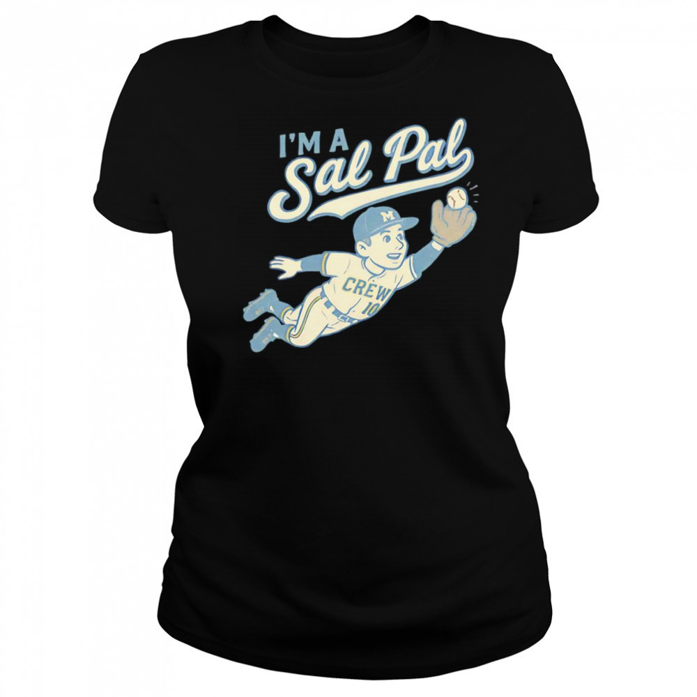 I’m a Sal Pal shirt Women's T-shirt