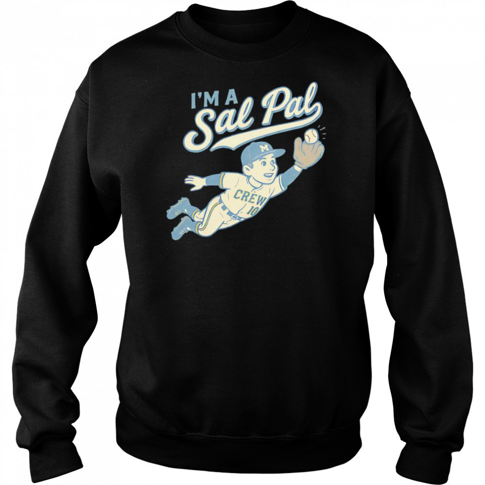 I’m a Sal Pal shirt Hoodie