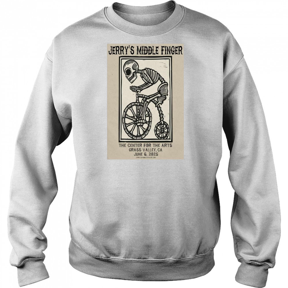Jerry’s Middle Finger On June 6 2025 In Grass Valley CA Tour Shirt Hoodie