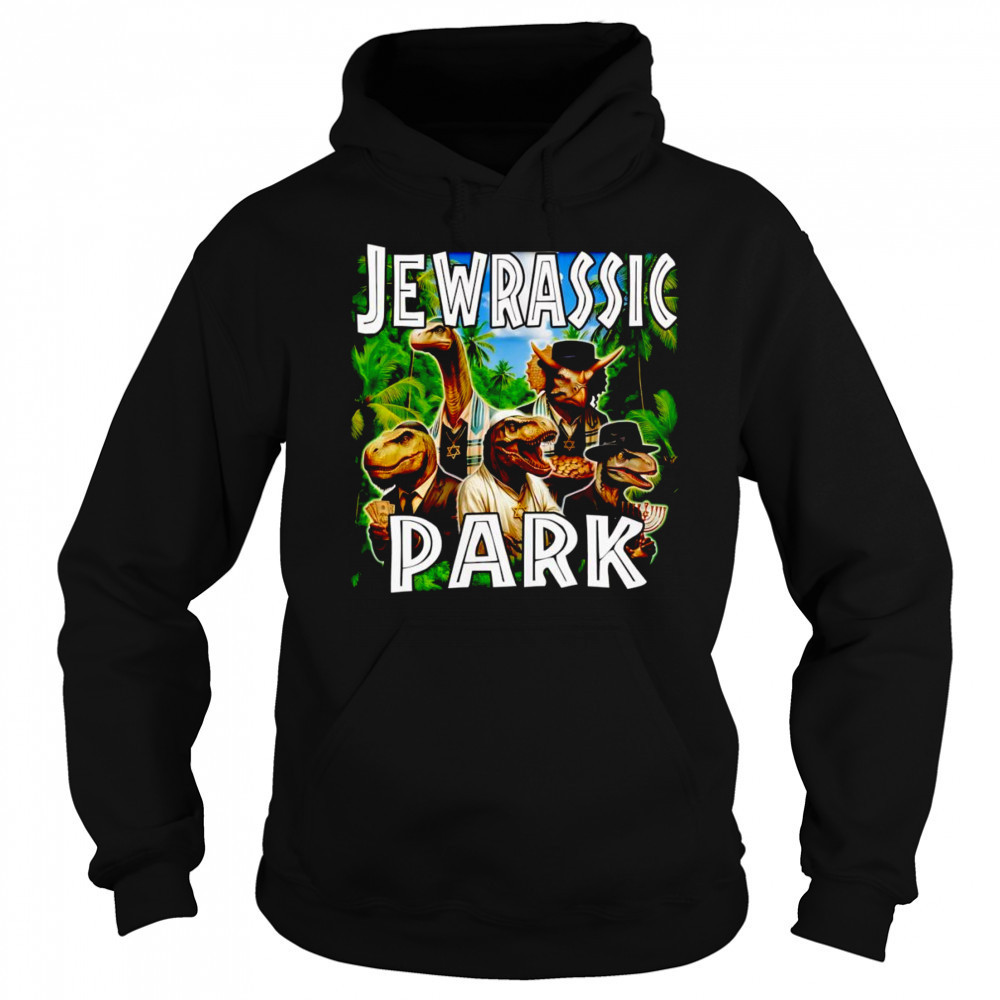 Jewrassic Park Dinosaurs shirt Sweatshirt