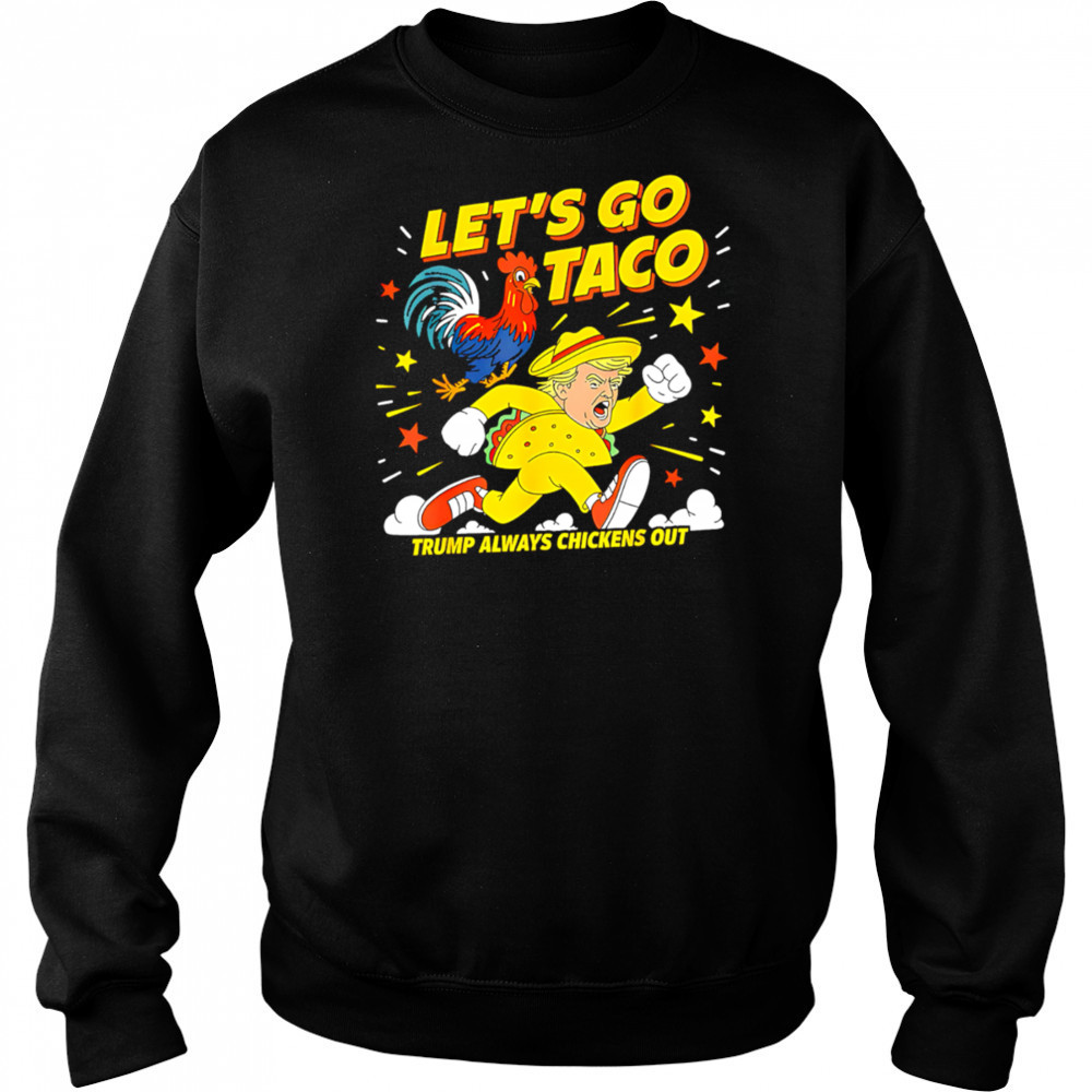 Let’s Go Taco Shirt Let’s Go Taco 2025 shirt Hoodie
