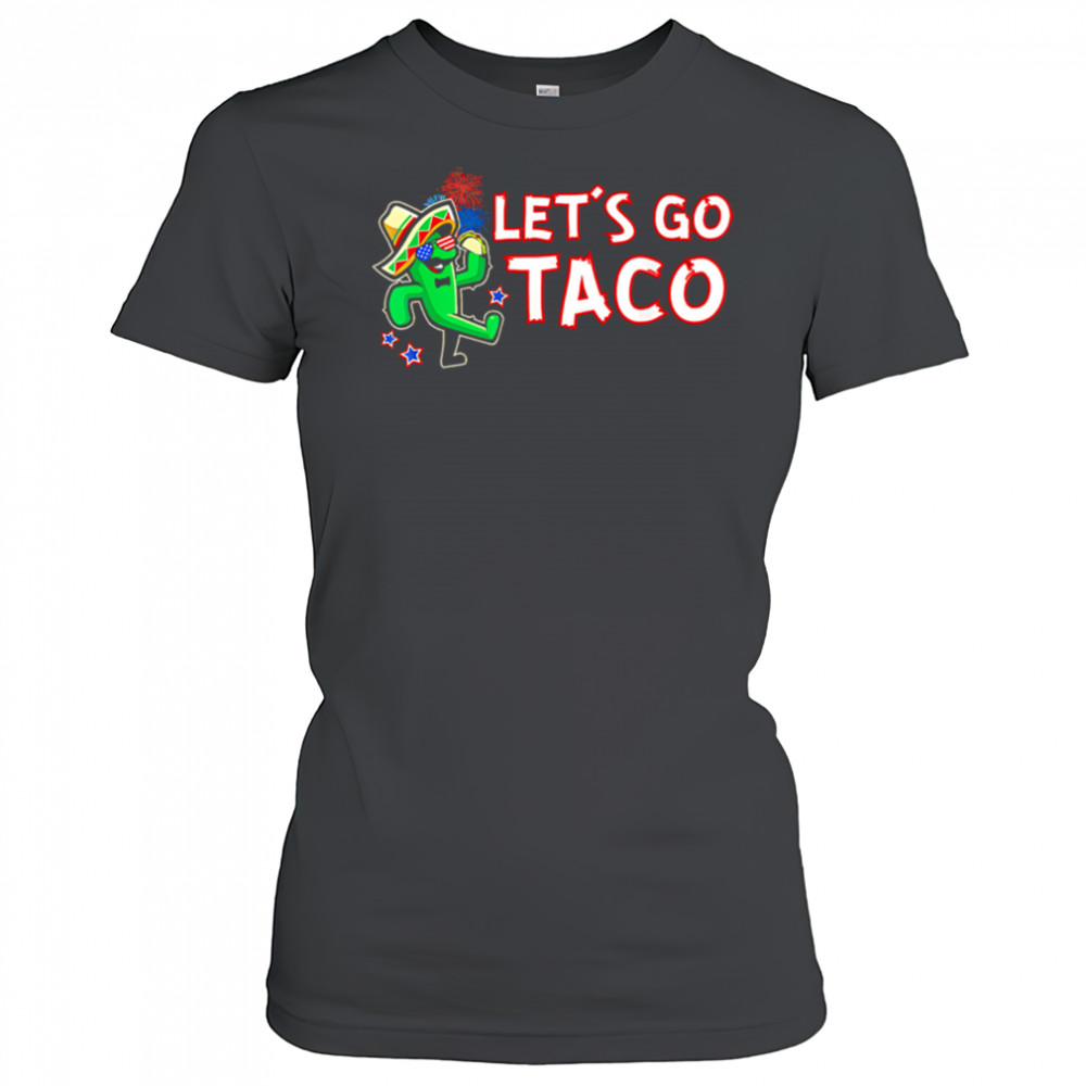 Let’s Go Taco Trump Always Chickens Out Tee shirt Women's T-shirt