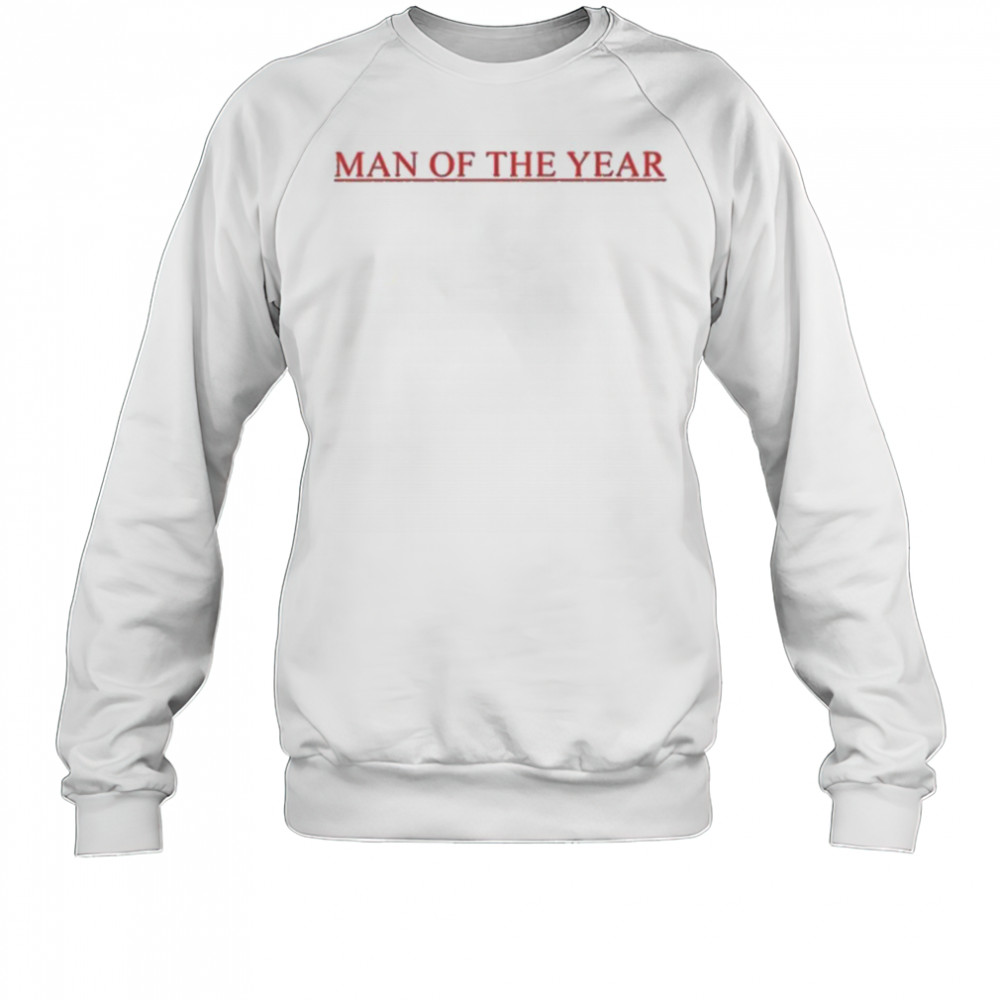Lorde Moty Man Of The Year shirt Sweatshirt