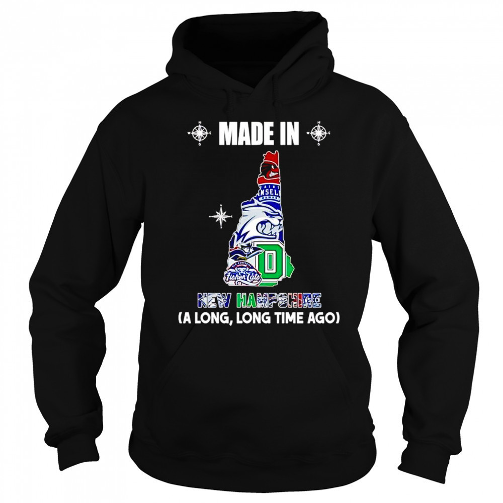 Made in New Hampshire a long long time ago shirt Sweatshirt