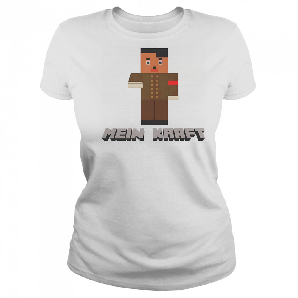 Mein Kraft Hitler funny shirt Women's T-shirt