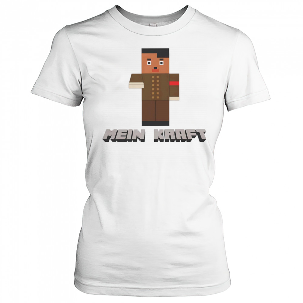 Mein Kraft Hitler funny shirt Women's T-shirt