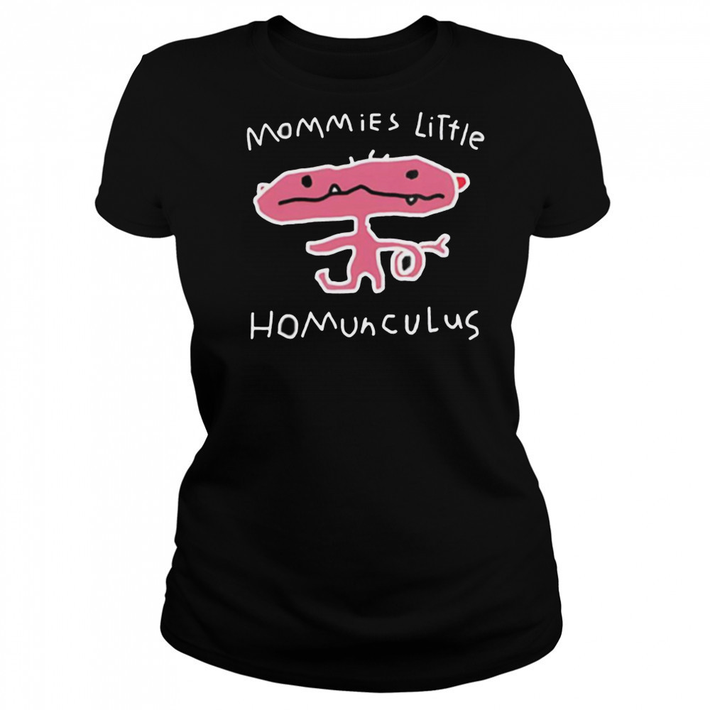 Mommies little homunculus shirt Women's T-shirt