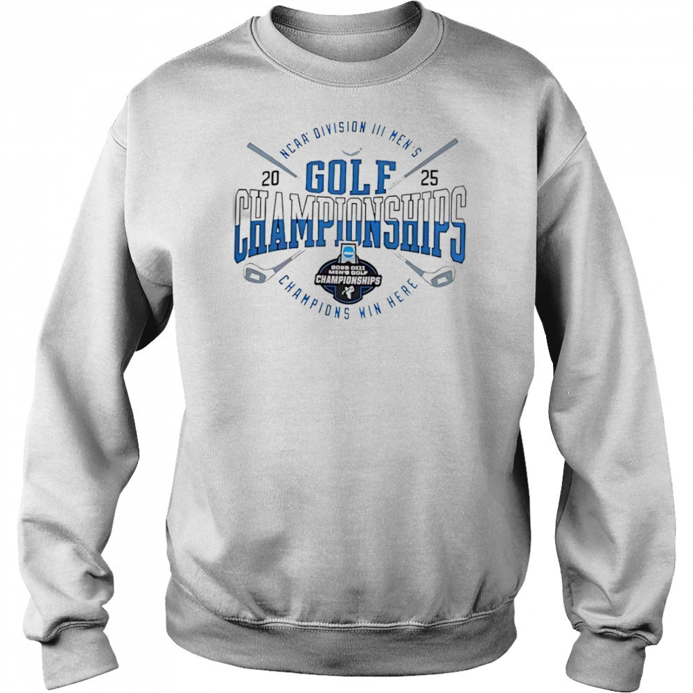 NCAA Division III Men’s Golf Championship 2025 Champions Win Here T-Shirt Hoodie