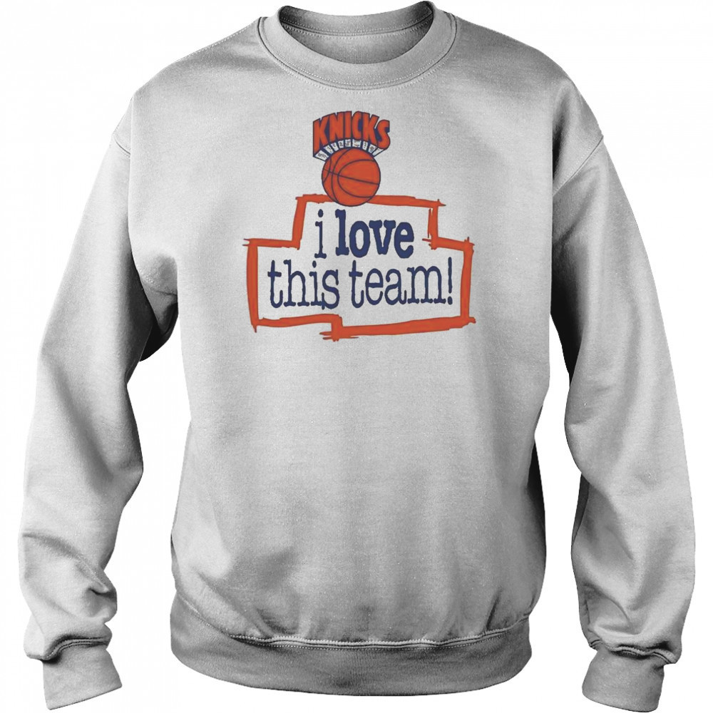 New York Knicks Hardwood Classics I Love This Team Shirt Hoodie