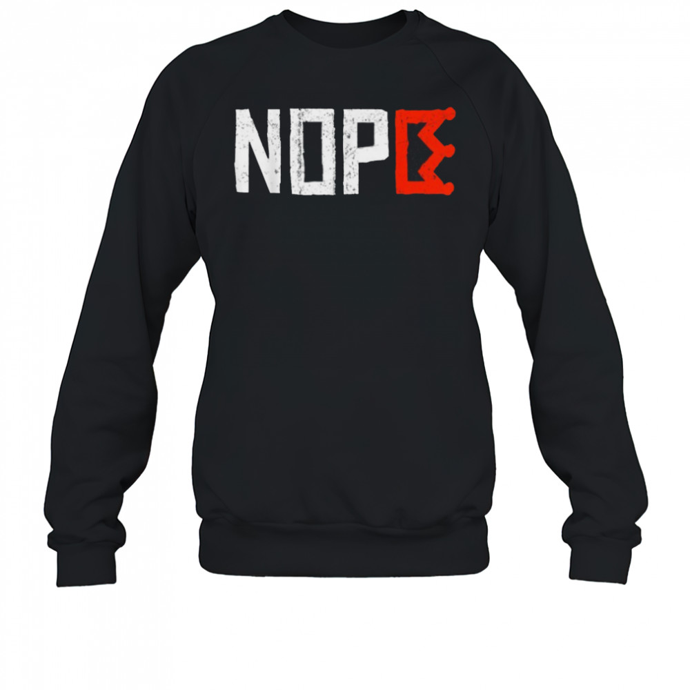 No Kings Nope Protest Sign Horizontal T Shirts Sweatshirt