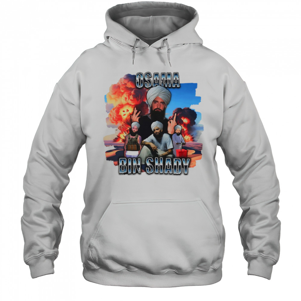 Osama Bin Shady funny shirt Hoodie