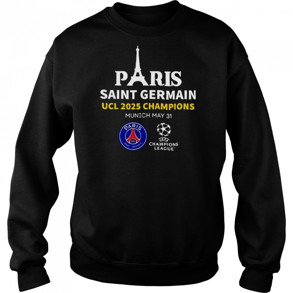 Paris Saint Germain UCL 2025 Champions Munich may 31 T shirt Hoodie
