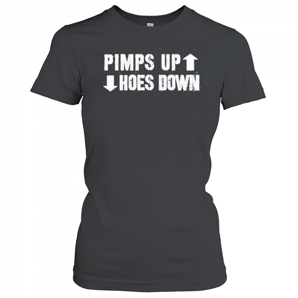 Pimps Up Hoes Down Shirt Women's T-shirt