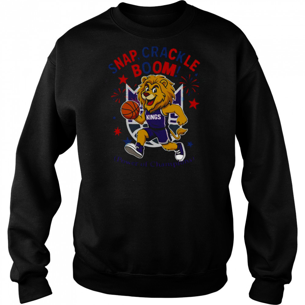 Sacramento Kings snap crackle boom power of champions Indepencence day shirt Hoodie