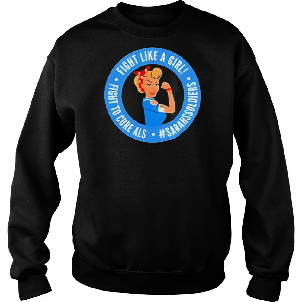 Sarah nauser sarah soldiers fight like a girl shirt Hoodie