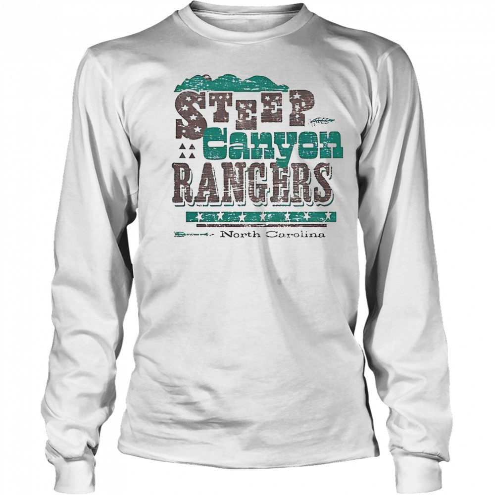 Steep Canyon Rangers Letter Press North Carolina T-Shirt Long Sleeved