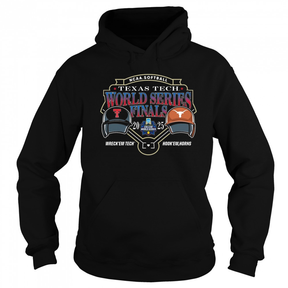 Texas Tech Vs Texas Longhorns NCAA Softball World Series Finals 2025 Wreck’em Tech Vs Hook’em Horns Shirt Sweatshirt