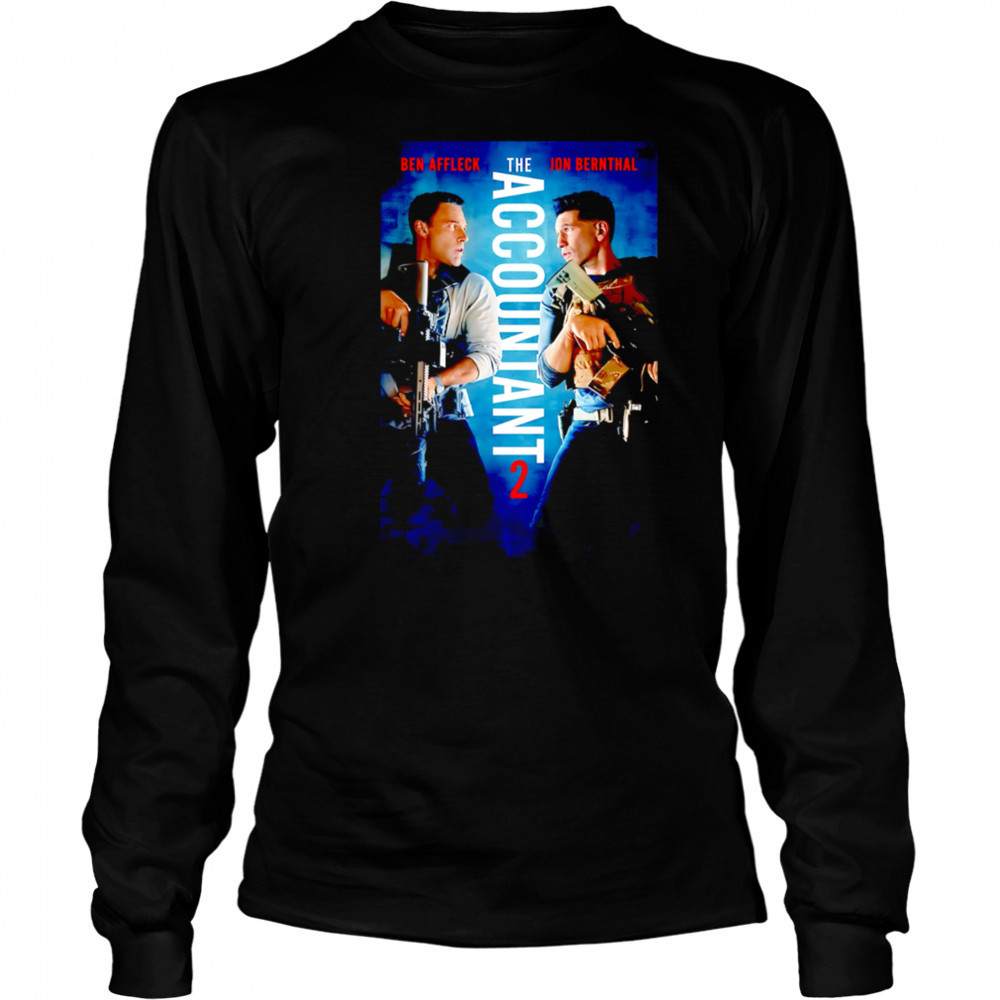 The Accountant 2 Ben Affleck Jon Bernthal shirt Long Sleeved