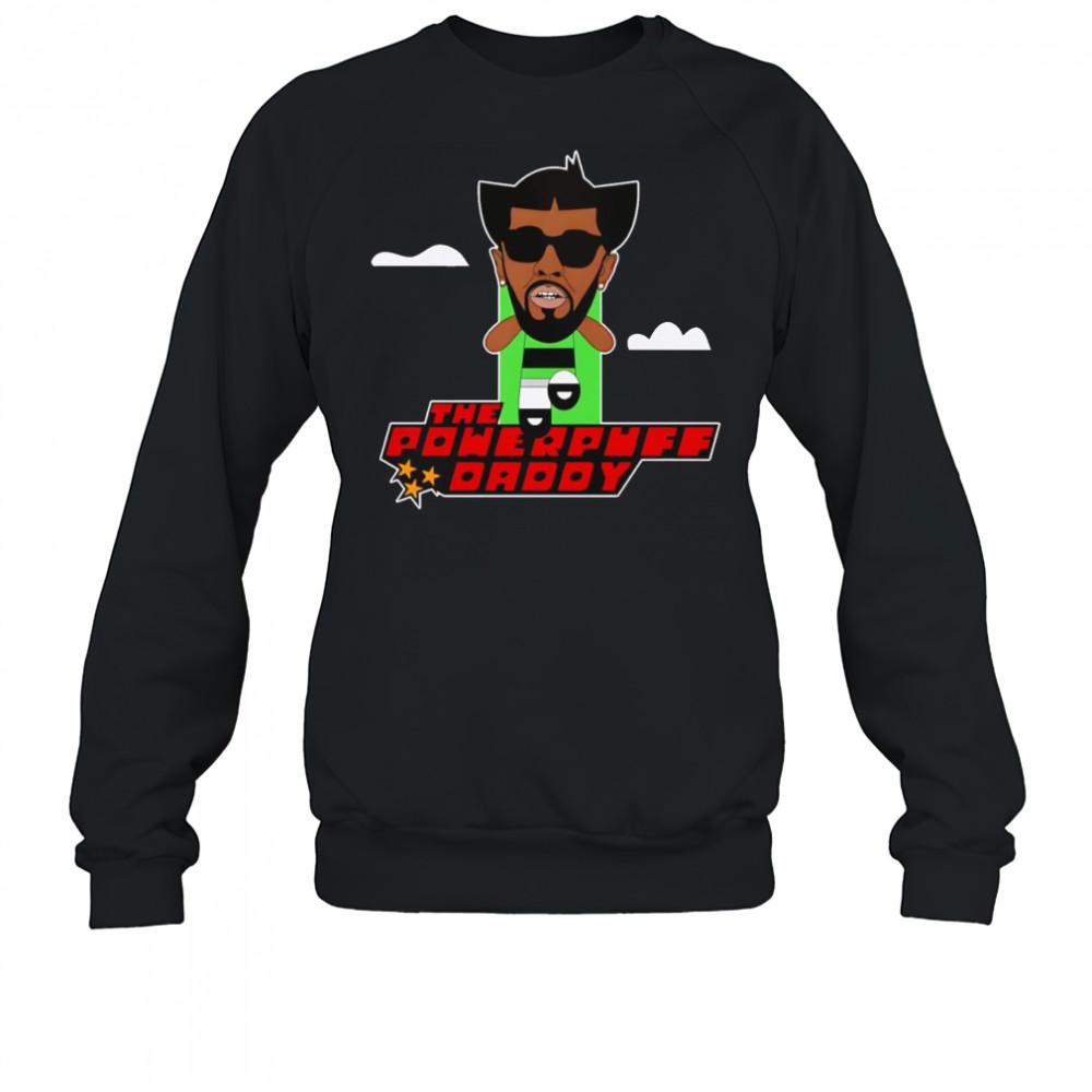 The Powerpuff Daddy Buttercup shirt Sweatshirt