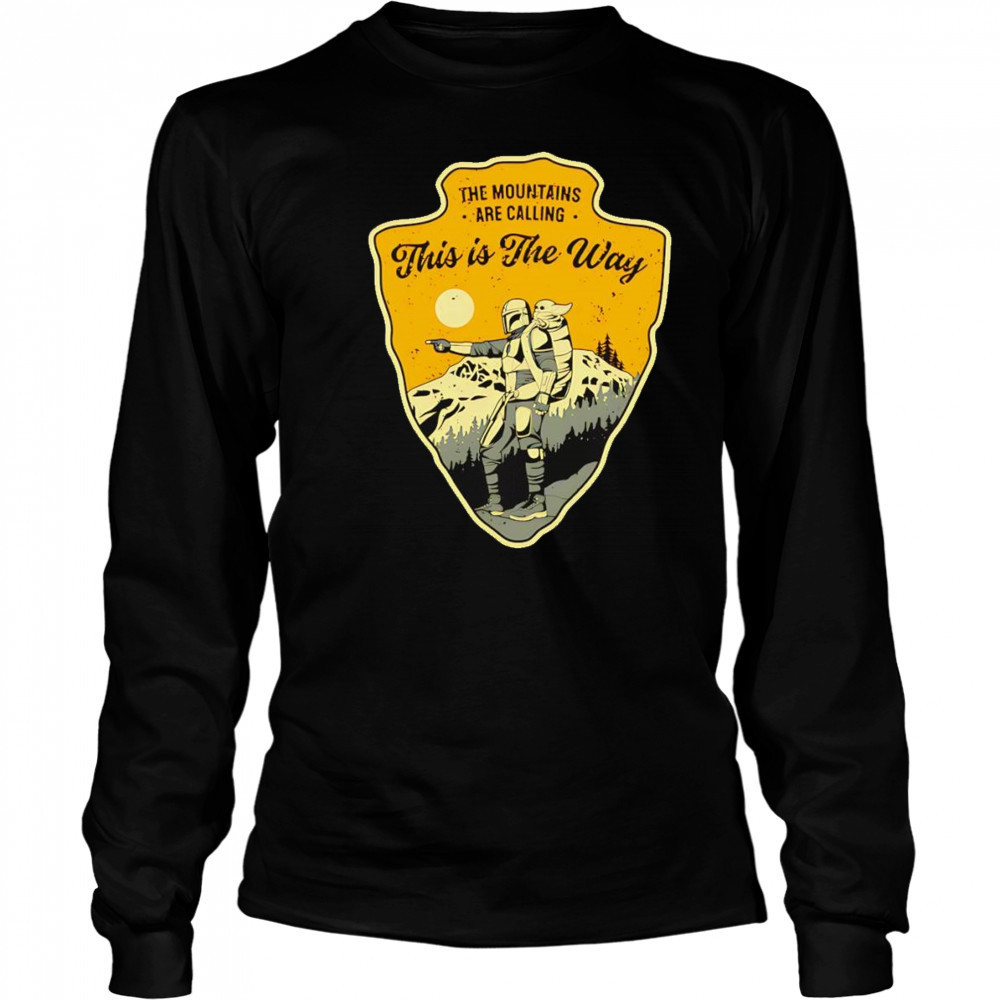 The Way to the Mountains Din Djarin and Grogu shirt Long Sleeved