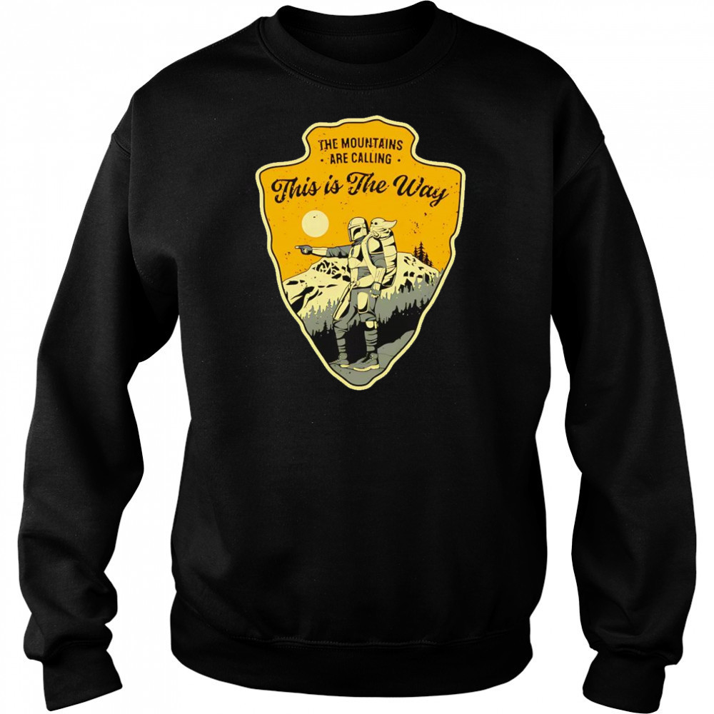 The Way to the Mountains Din Djarin and Grogu shirt Hoodie