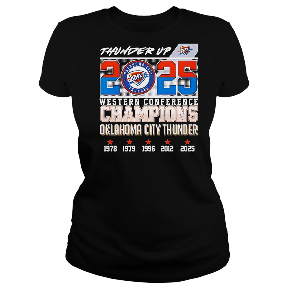 Thunder Up 2025 Western Conference Champions Oklahoma City Thunder T-Shirt Women's T-shirt