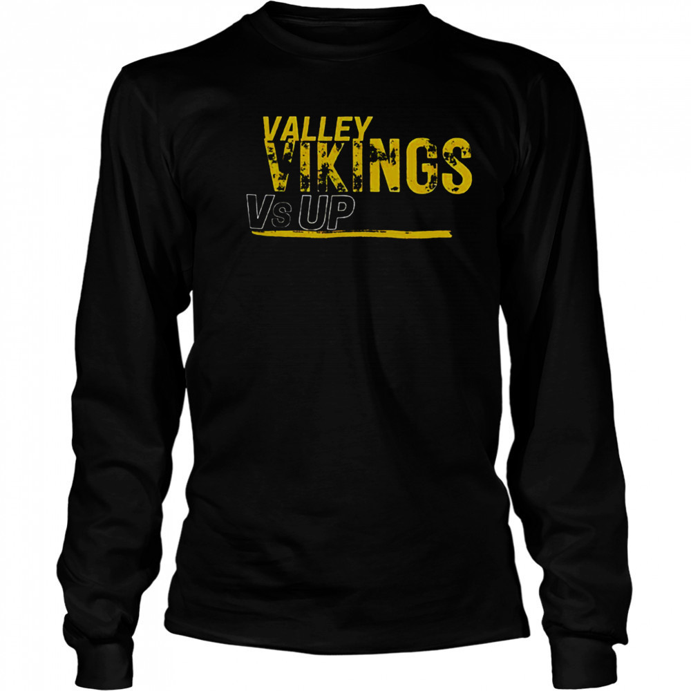 Valley Vikings vs up shirt Long Sleeved