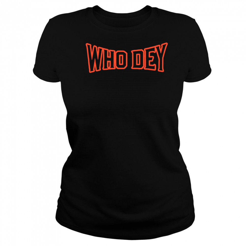 Who Dey CincinnatI Bengals shirt Women's T-shirt