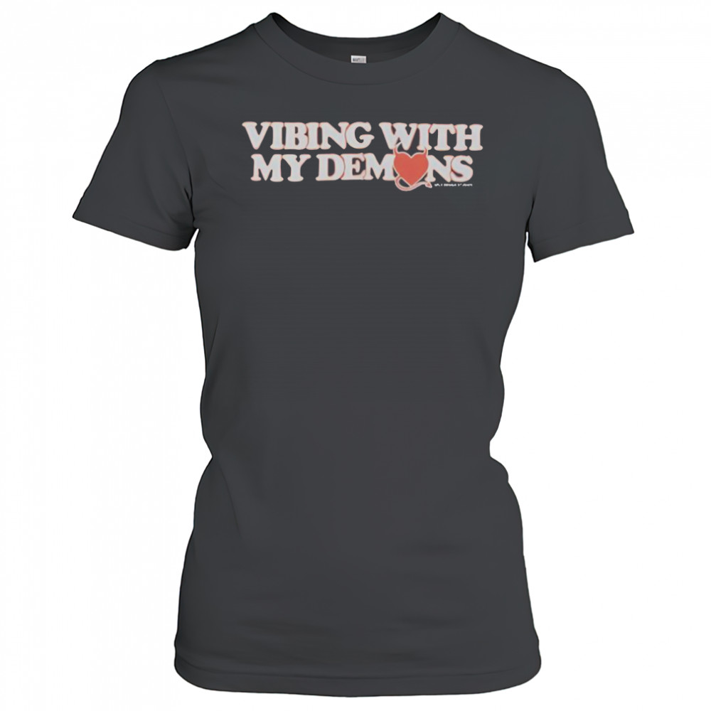 XPLR Vibing With My Demons T-Shirt Women's T-shirt