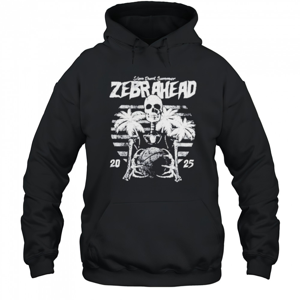 Zebrahead Slam Dunk Summer 2025 Skeleton T shirts Hoodie