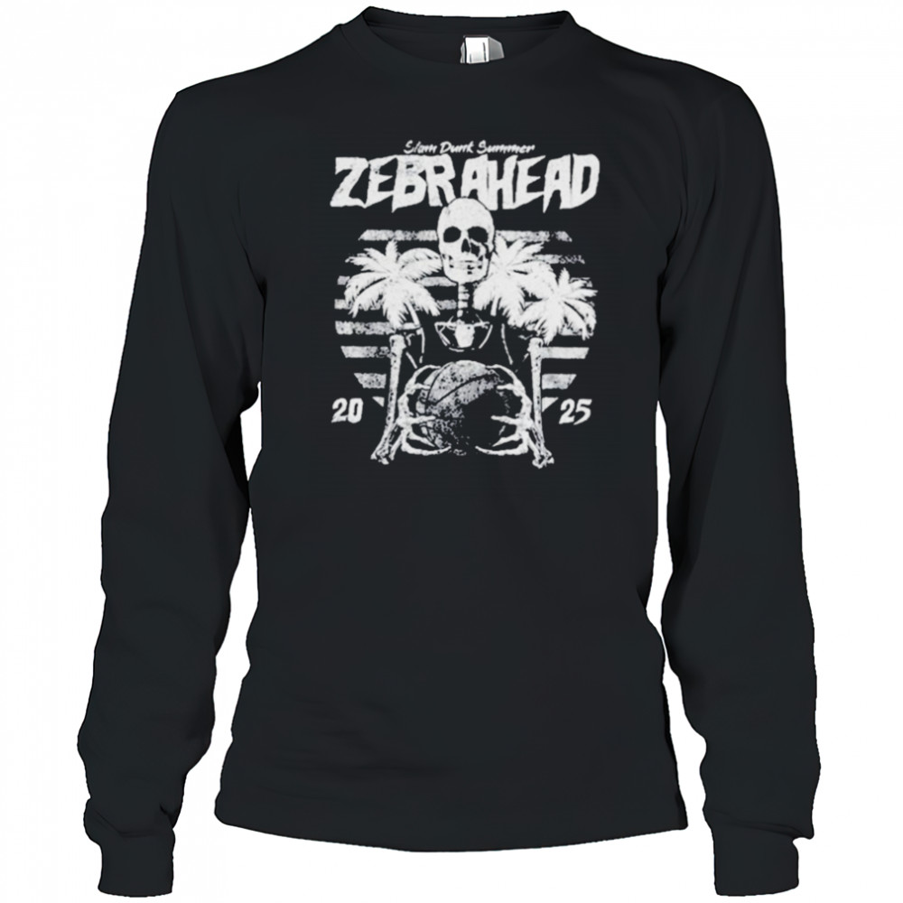 Zebrahead Slam Dunk Summer 2025 Skeleton T shirts Long Sleeved