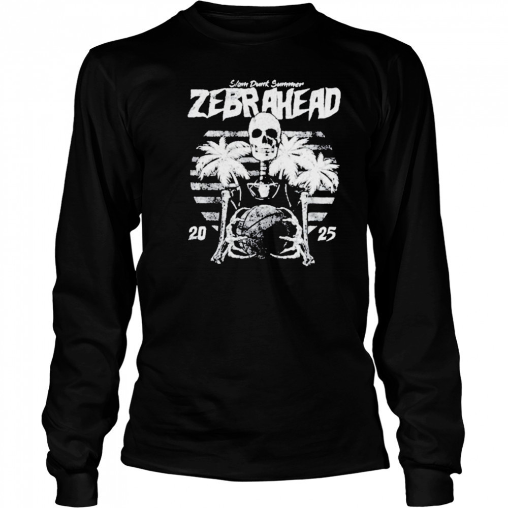 Zebrahead Slam Dunk Summer 2025 Skeleton T shirts Long Sleeved