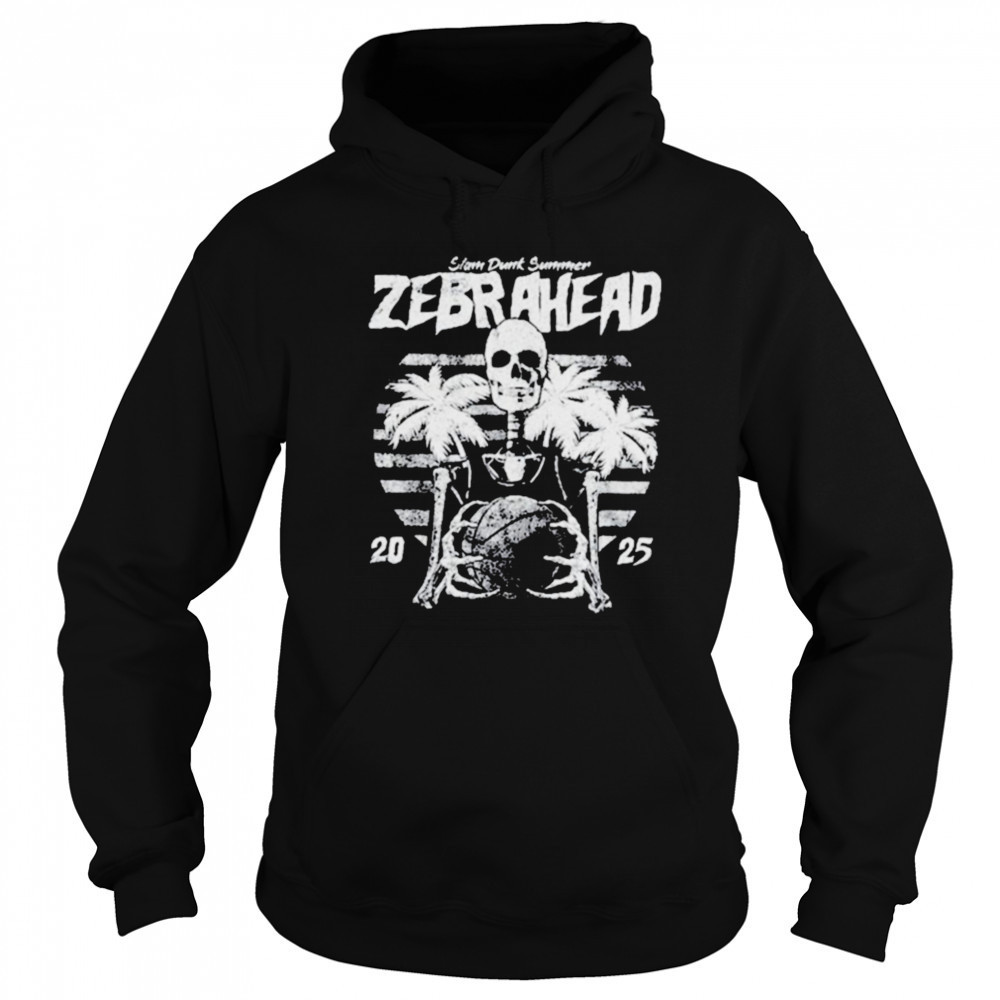 Zebrahead Slam Dunk Summer 2025 Skeleton T shirts Sweatshirt
