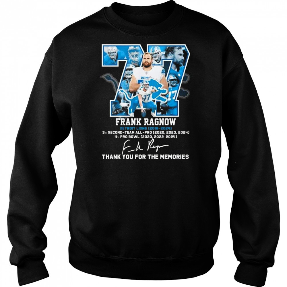 77 Frank Ragnow Detroit Lions Team Thank You For Memories 2025 Signature Shirt Hoodie