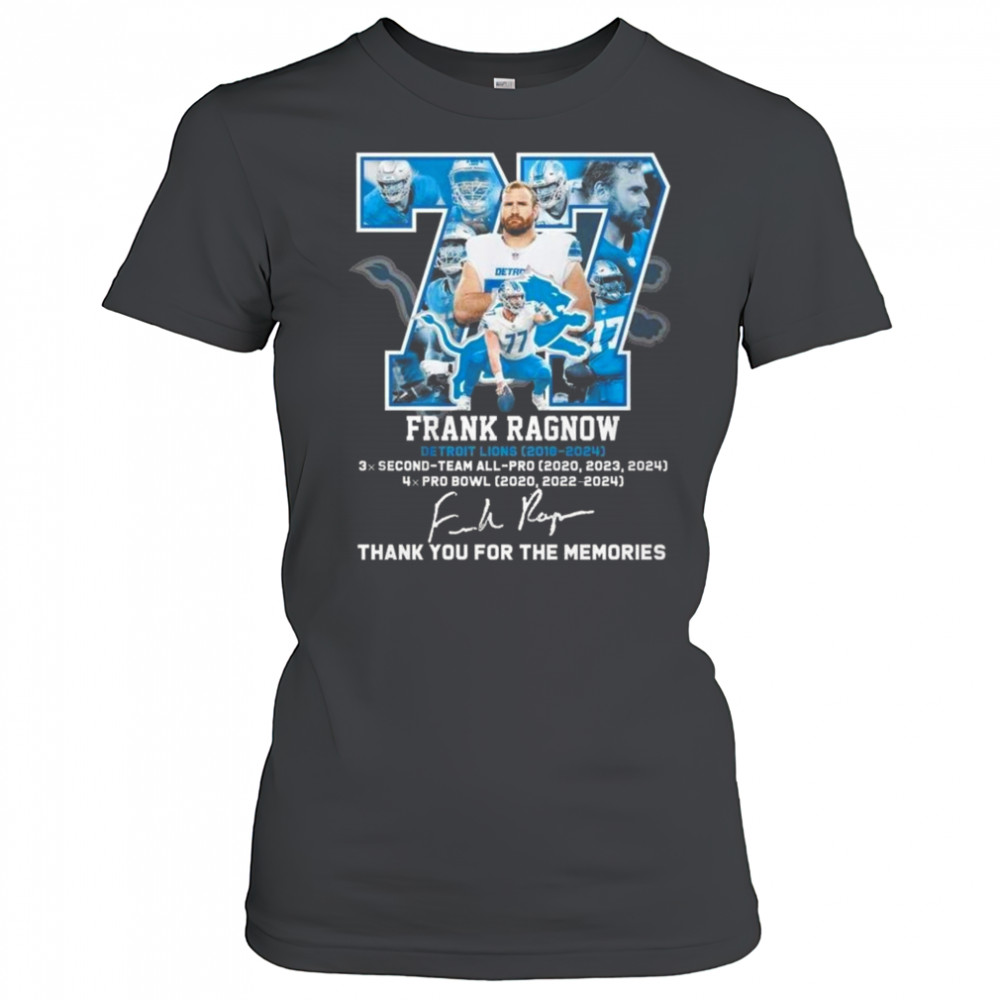77 Frank Ragnow Detroit Lions Team Thank You For Memories 2025 Signature Shirt Women's T-shirt