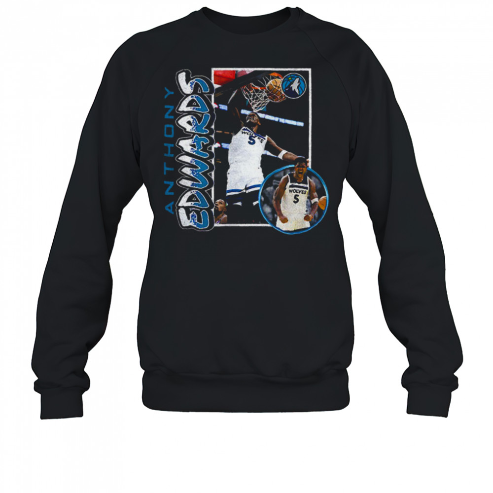 Anthony Edwards Minnesota Timberwolves ’90s Player shirt Sweatshirt