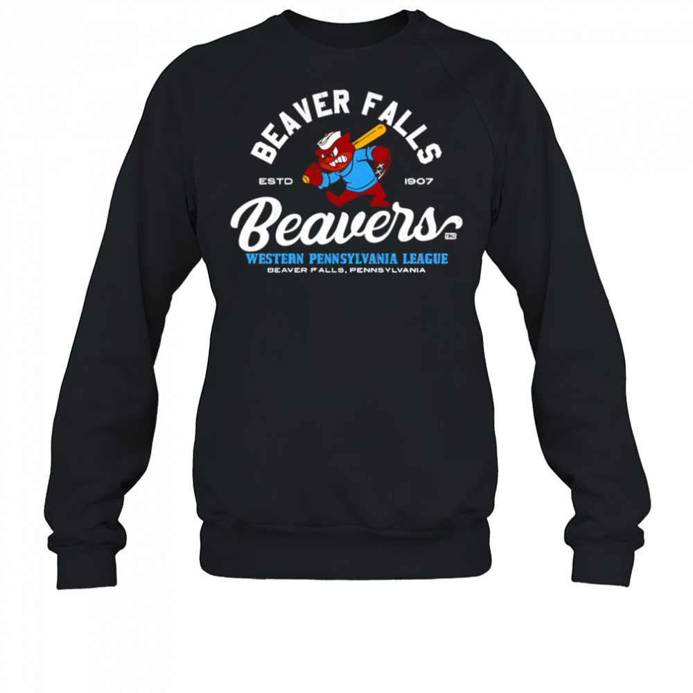 Beaver Falls Beaver Baseball shirt Sweatshirt