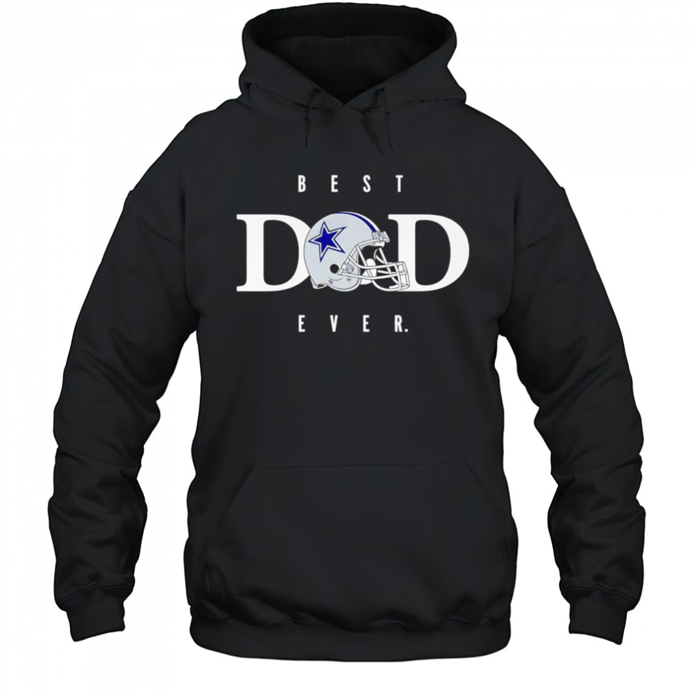 Best dad ever Dallas Cowboys helmet shirt Hoodie