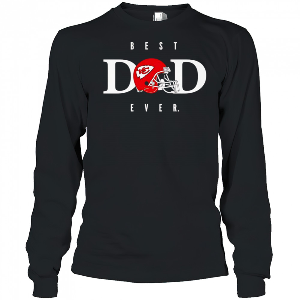 Best dad ever Kansas City Chiefs shirt Long Sleeved
