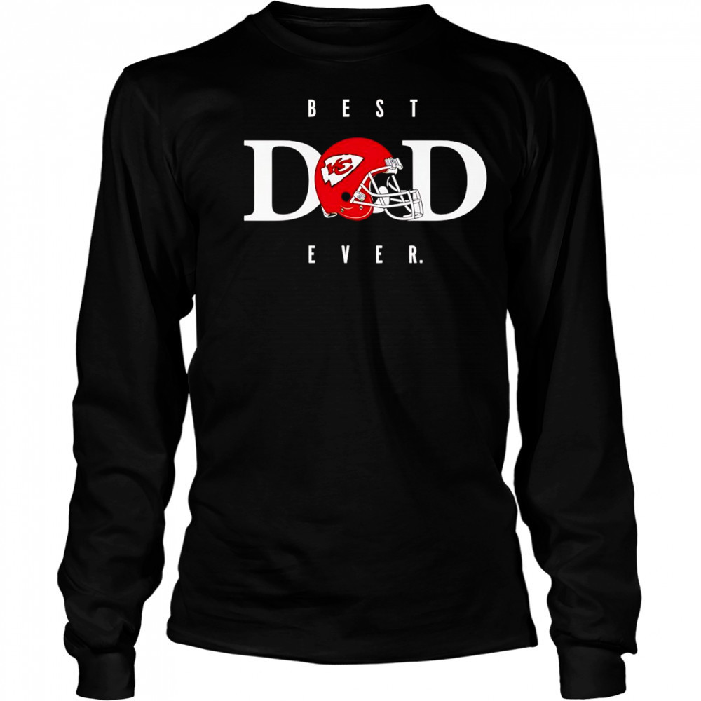 Best dad ever Kansas City Chiefs shirt Long Sleeved