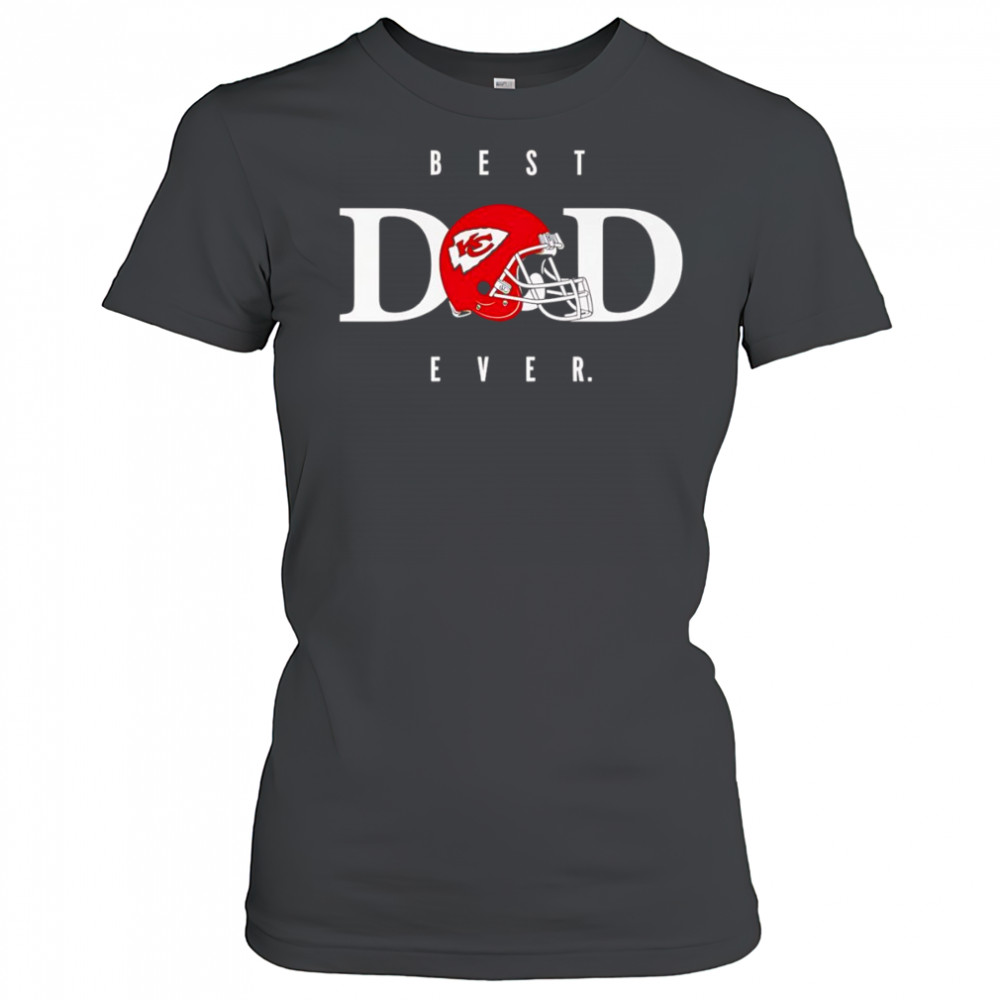 Best dad ever Kansas City Chiefs shirt Women's T-shirt
