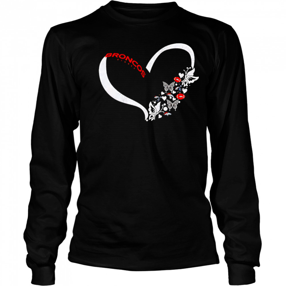 Butterflies in my stomach denver broncos NFL shirt Long Sleeved