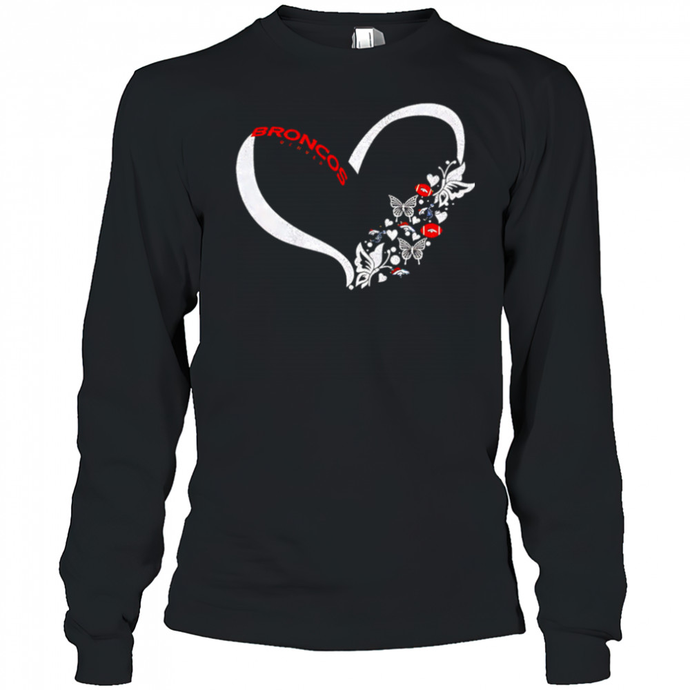 Butterflies in my stomach denver broncos NFL shirt Long Sleeved