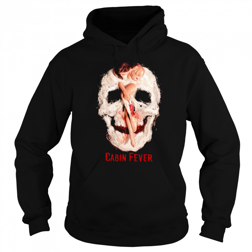 Cabin Fever Bloodbath T-Shirt Sweatshirt