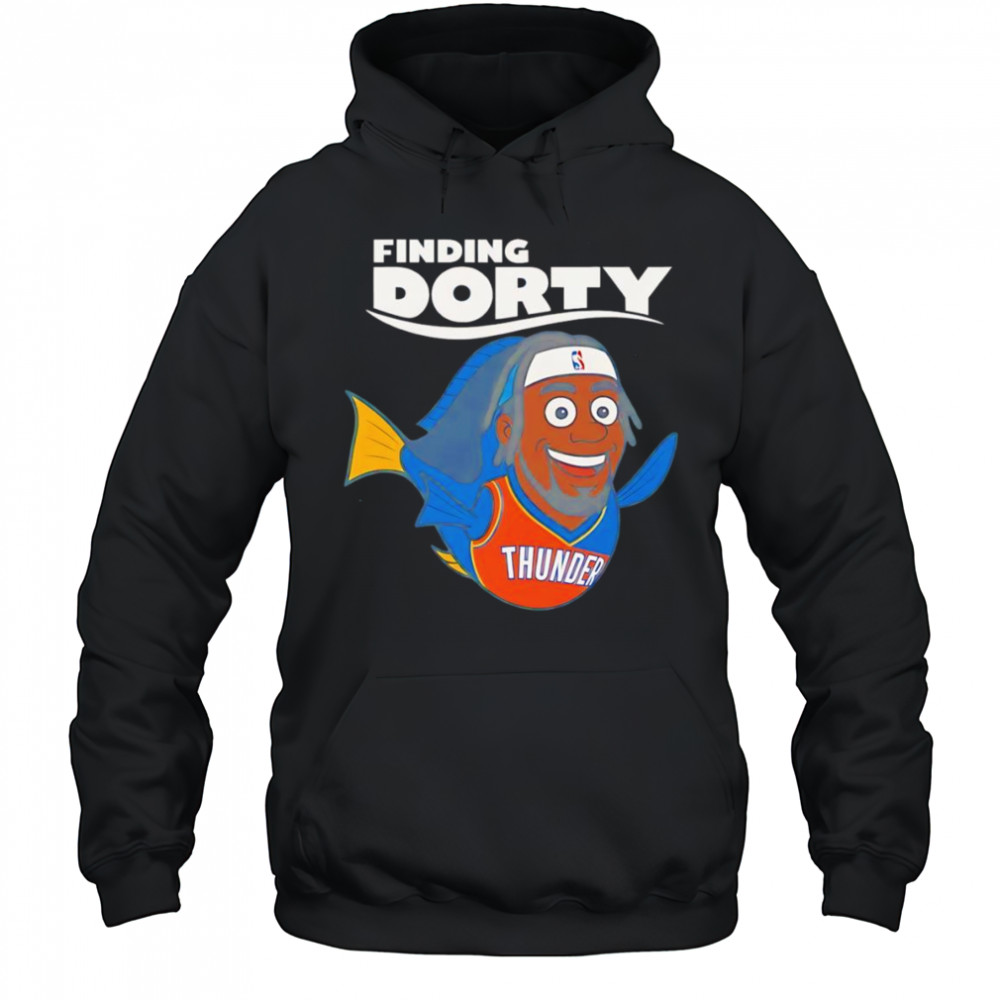 Finding Dorty OKC Thunder shirt Hoodie